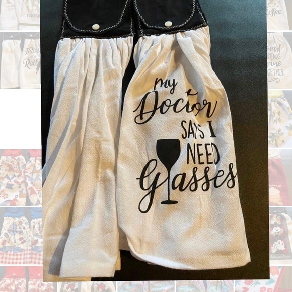 My Doctor Says I Need Glasses Wine Kitchen Hanging Dish Towel, Set of 2 - Picture 1 of 2